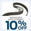 10% OFF TIMING BELT  Replacement : Discount is on both parts & labor !  
