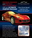 Deluxe Makeover Special Pamper your car with a deluxe makeover special in our bodyshop