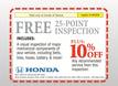 FREE 25-POINT INSPECTION FREE 25 POINT INSPECTION PLUS 10% OFF ANY RECOMMENDED SVC'S