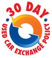 30 Day Exchange Policy If you are not 100% satisfied with your used car, just bring it back!