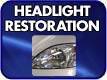 Headlight Restoration  