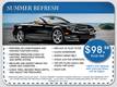 Summer Refresh Make sure your vehicle is ready for the summer. Special for $98.88+Tax.